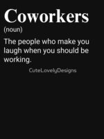 Coworkers Funny Work Colleagues Definition Unisex T-Shirt - Image 7