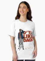 D'Ya Like Dags? Unisex T-Shirt
