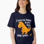 Dino Clap Your Hands: Playful T-Rex and Happy Rhymes Unisex T-Shirt