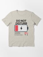 Do Not Disturb, Unisex T-Shirt - Image 3