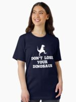 Don't Lose Your Dinosaur - Step Brothers Unisex T-Shirt - Image 2