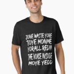 Don_t Waste Your Time On Me1 Unisex T-Shirt