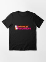 Drunkin' grownups Unisex T-Shirt - Image 3