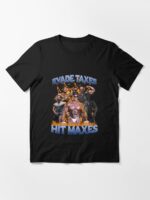 Evade Taxes Hit Maxes 2 T-Shirt Unisex T-Shirt - Image 3