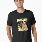 Forklift Certified Shirt, Forklift Driver Gift, Funny Forklift Tee, Forklift Unisex Heavy Cotton Unisex T-Shirt