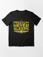Freedom Never Sleeps (Battle Worn) Unisex T-Shirt - Image 3