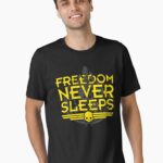Freedom Never Sleeps (Battle Worn) Unisex T-Shirt