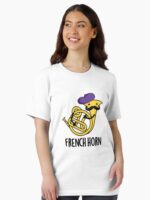 French Horn Funny Instrument Puns Unisex T-Shirt