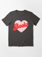Funny I Love Books Print with Heart Unisex T-Shirt