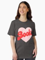 Funny I Love Books Print with Heart Unisex T-Shirt