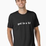 God is a DJ Unisex T-Shirt
