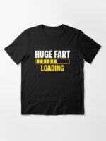 Huge Fart Loading Unisex T-Shirt - Image 3