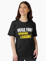 Huge Fart Loading Unisex T-Shirt - Image 2