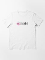 I am America’s next top model Unisex T-Shirt - Image 3