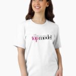 I am America’s next top model Unisex T-Shirt