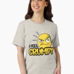 I Feel Grumpy – Mood Design Unisex T-Shirt