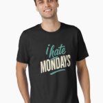 I Hate Mondays Neon Retro Typography Funny Office Humor T-Shirt Unisex T-Shirt