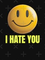 I Hate You Unisex T-Shirt - Image 7