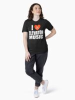 I Love Elevator Music Funny Music Humour Music Lover Joke Musician Humour easy listening lounge music Unisex T-Shirt - Image 4