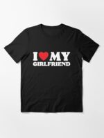 I Love My Girlfriend Unisex T-Shirt - Image 3