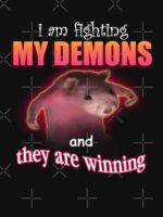 I'm fighting my demons and they are winning word art meme Unisex T-Shirt - Image 7
