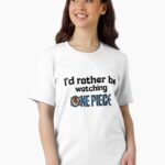 I’d rather be watching live action One Piece Unisex T-Shirt