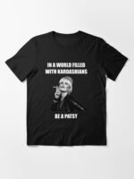 In a world filled with kardashians be a patsy Unisex T-Shirt - Image 3