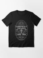 In Search Of New Conspiracy Theories. All My Old Ones Came True Unisex T-Shirt - Image 3