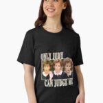 Judy can judge me funny Classic Unisex T-Shirt