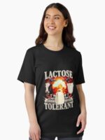 Lactose Tolerant Funny Unisex T-Shirt