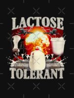 Lactose Tolerant Funny Unisex T-Shirt - Image 7