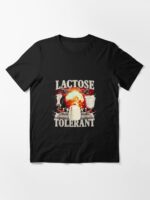 Lactose Tolerant Funny Unisex T-Shirt - Image 3
