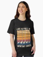 Life Is Full of Important Choices Funny Golfer Unisex T-Shirt - Image 2