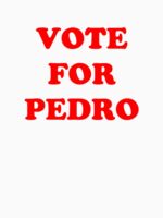 Napoleon Dynamite Vote For Pedro Funny Unisex T-Shirt - Image 7