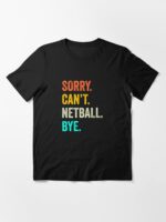 Netball Shirt, Gift For Netball Lover, Netball Coach Unisex T-Shirt - Image 3