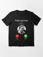 Pablo Escobar Calling Unisex T-Shirt - Image 3