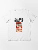 Pass Me A Fridge Cig Unisex T-Shirt - Image 3