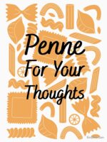 Penne For Your Thoughts pun Unisex T-Shirt - Image 7