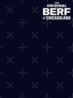 The Original BERF of Chicagoland Essential T-Shirt