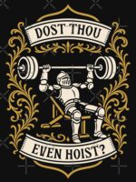 Dost Thou Even Hoist Medieval Strongman Bench Press Essential T-Shirt
