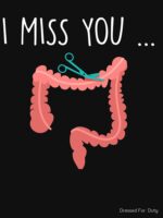 Missing My Colon Funny Ostomy Ostomate Surgery Humor Essential T-Shirt