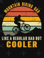 Mountain biking dad like a regular dad but cooler Essential T-Shirt
