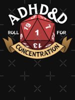 ADHD&D Essential T-Shirt