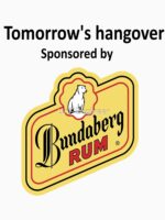 Tomorrow's hangover, sponsored by Bundaberg Rum Essential T-Shirt