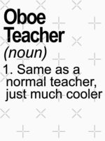 Funny definition Oboe teacher Essential T-Shirt