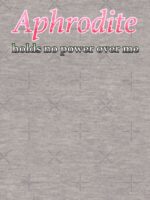 Aphrodite Holds No Power Here (Aro!) Essential T-Shirt