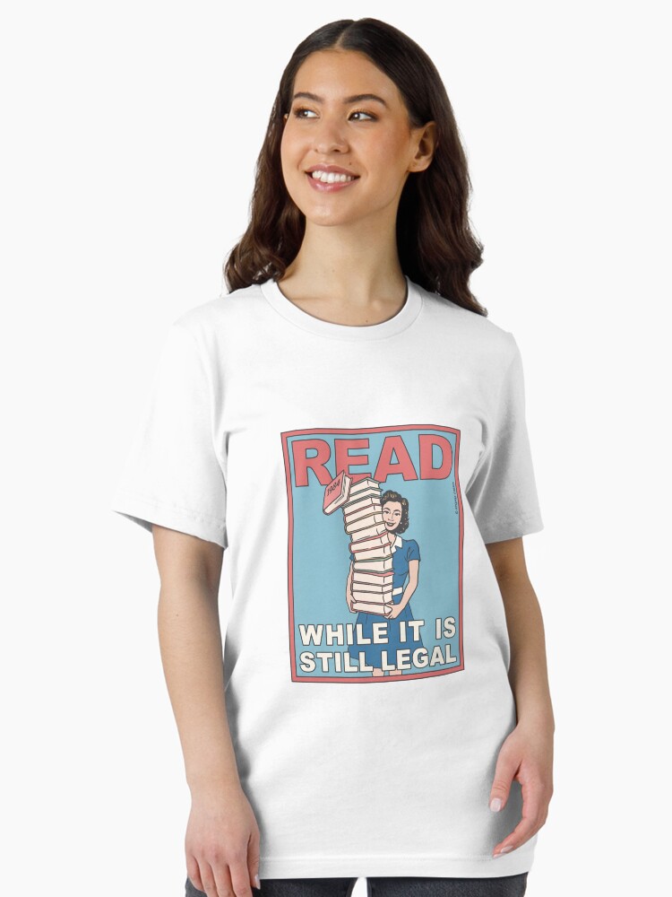 Read (While It Is Still Legal) - Color Unisex T-Shirt