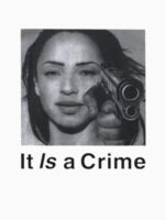 Sade Henryjawnson It Is A Crime Unisex T-Shirt - Image 7