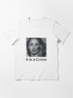 Sade Henryjawnson It Is A Crime Unisex T-Shirt - Image 3