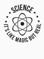 SCIENCE: It's Like Magic, But Real Unisex T-Shirt - Image 7